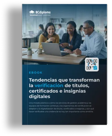 Portada del ebook de BCdiploma «Tendencias que transforman la verificación de títulos, certificados e insignias digitales»