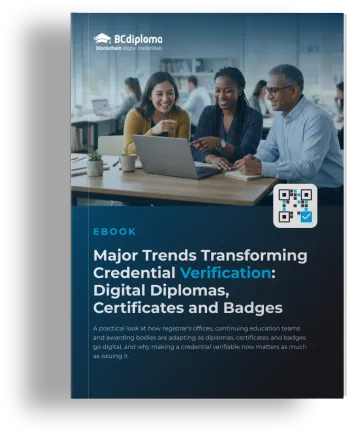 Cover of the BCdiploma ebook "Major Trends Transforming Credential Verification: Digital Diplomas, Certificates and Badges"